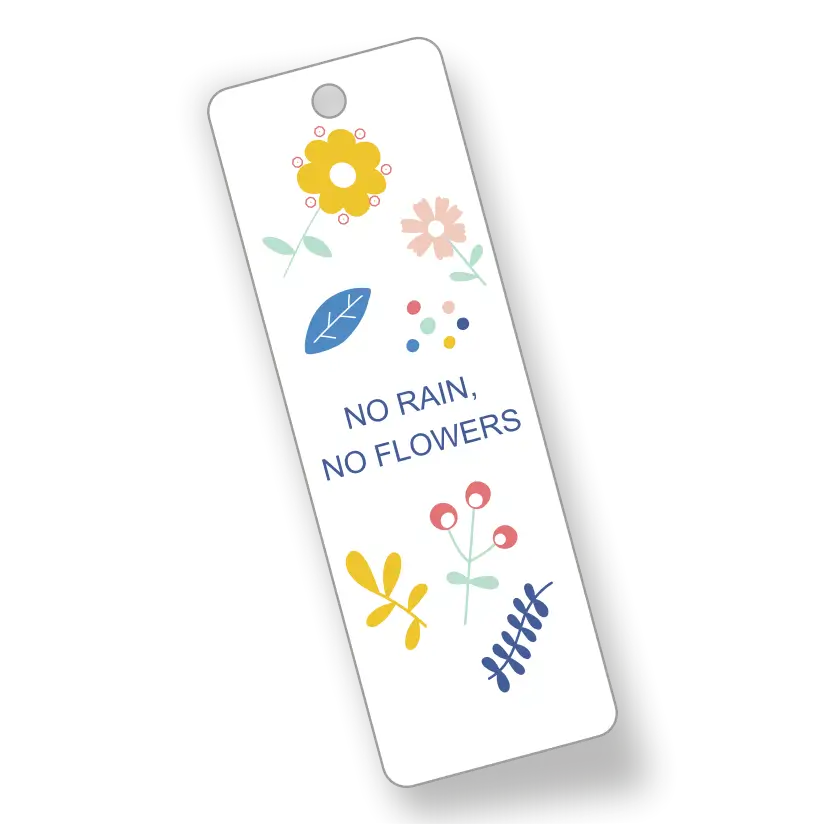 No Rain No Flowers - Bookmark